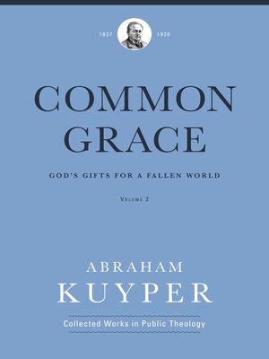 cover image of Common Grace, Volume 2